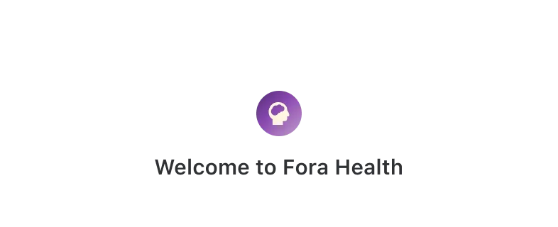 Subject header: Welcome to Fora Health